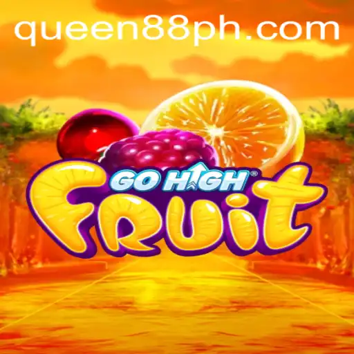 Exploring the Exciting World of GoHighFruit and Queen88