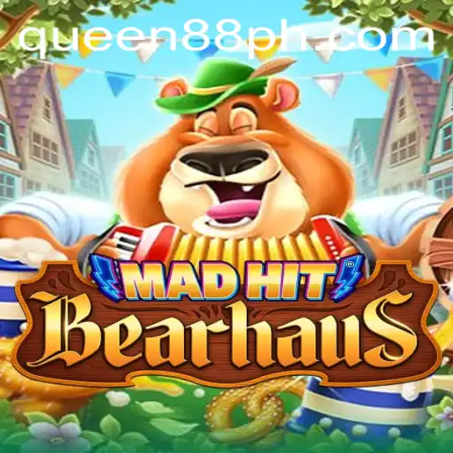 Unveiling MadHitBearhaus: A Thrilling Adventure with Queen88